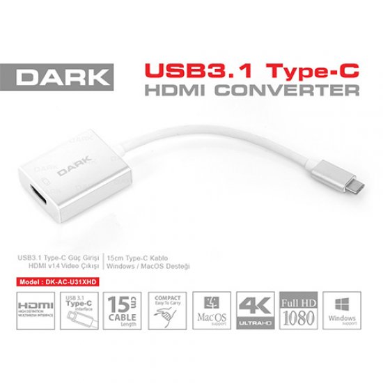 Dark DK-AC-U31XHD Usb3.1 Type C - HDMI 4K 30Hz Dark DK-AC-U31XHD Usb3.1 Type C - HDMI 4K 30Hz